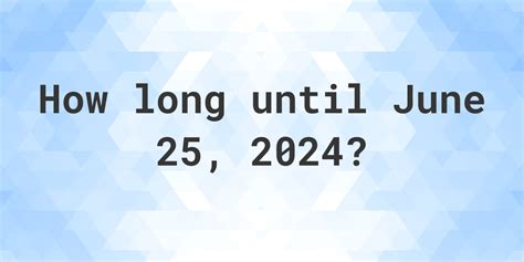 Jun 25, 2015 · How many days since last 25th June 2015. Thursday, 25 June 2015. 3111 Days 19 Hours 51 Minutes 59 Seconds. since. How many days since 25th June 2015? Find out the date, how long in days until and count down to since 25th June 2015 with a countdown clock. 